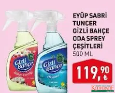EYÜP SABRİ TUNCER GİZLİ BAHÇE ODA SPREYİ ÇEŞİTLERİ 500 ML fiyat ve kampanya bilgisi